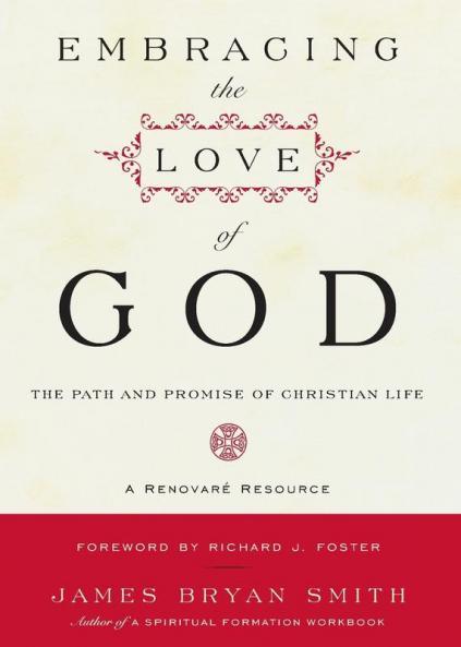 Embracing the Love of God