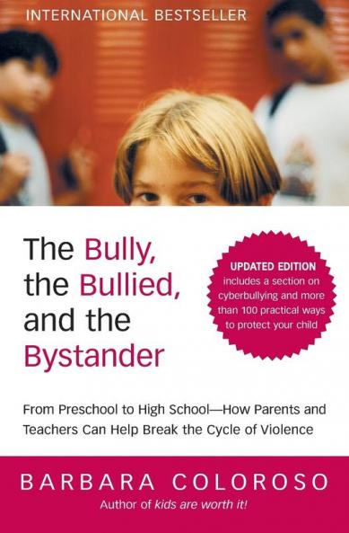 Bully the Bullied and the Bystander (Updated)