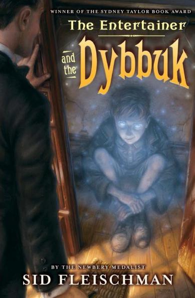 Entertainer and the Dybbuk