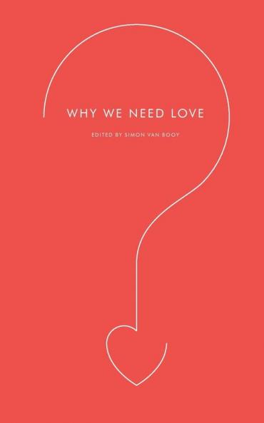 Why We Need Love