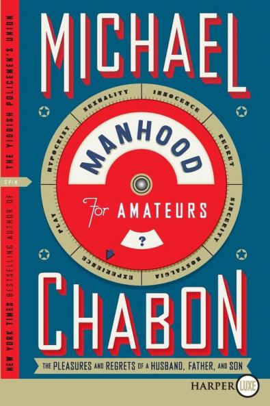 Manhood for Amateurs