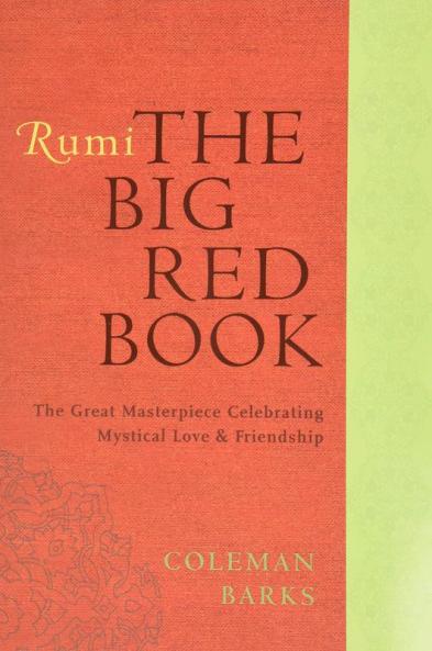 Rumi: The Big Red Book