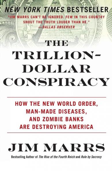 Trillion-Dollar Conspiracy