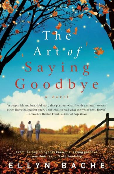 The Art of Saying Goodbye