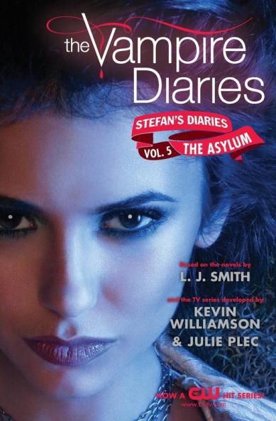 Vampire Diaries: Stefan's Diaries #5: The Asylum