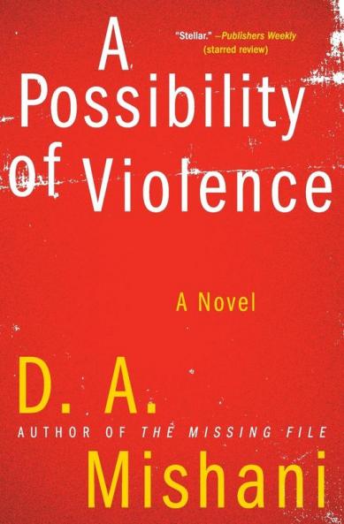 Possibility of Violence