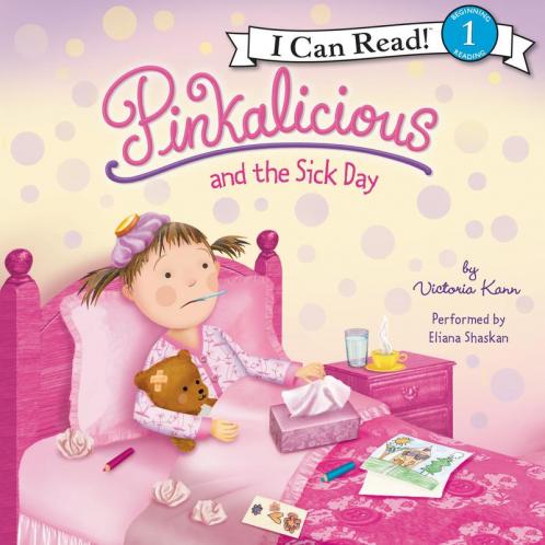 Pinkalicious and the Sick Day