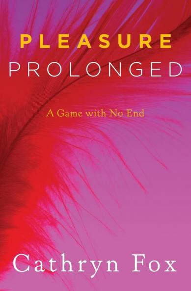 Pleasure Prolonged PB