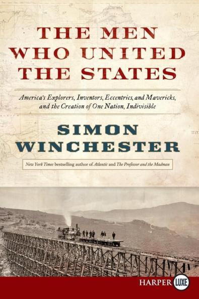 Men Who United the States