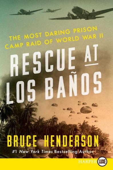 Rescue at Los Baños