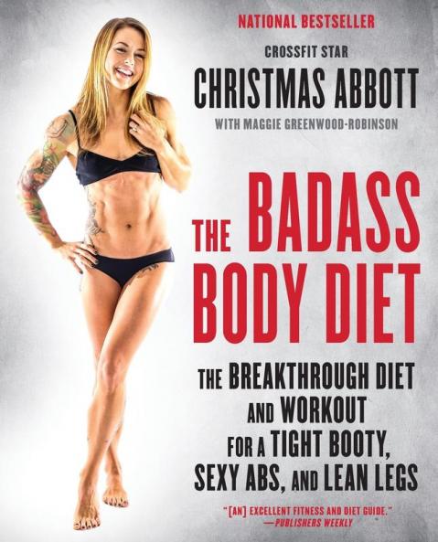 Badass Body Diet