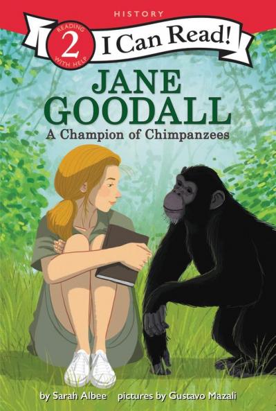 JANE GOODALL: A CHAMPION OF CHIMPANZEES