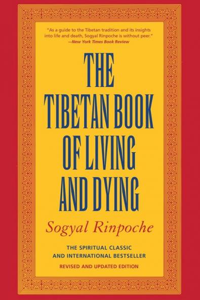 Tibetan Book of Living and Dying