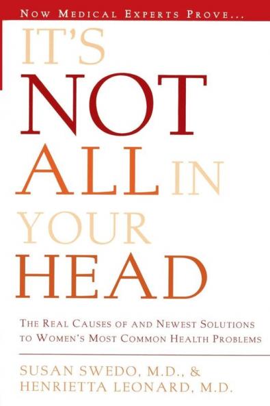It's Not All in Your Head