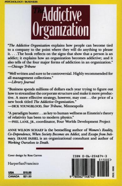The Addictive Organization