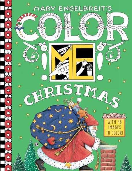 Mary Engelbreit's Color Me Christmas Coloring Book