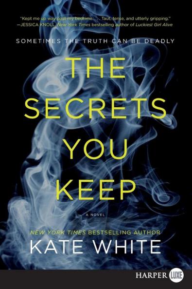 Secrets You Keep