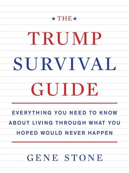 Trump Survival Guide