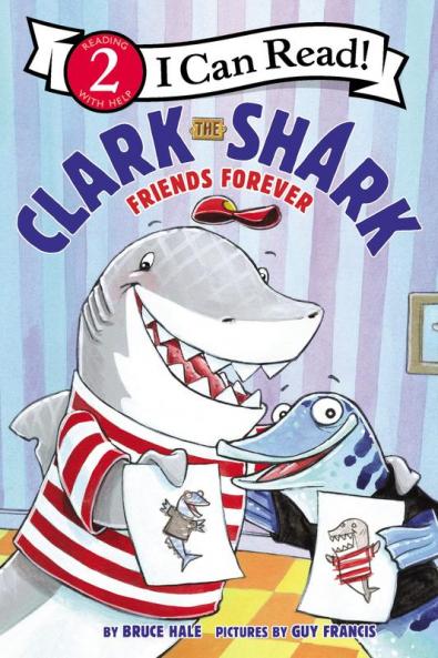 CLARK THE SHARK: FRIENDS FOREVER