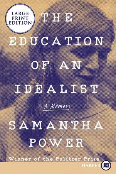 Education of an Idealist