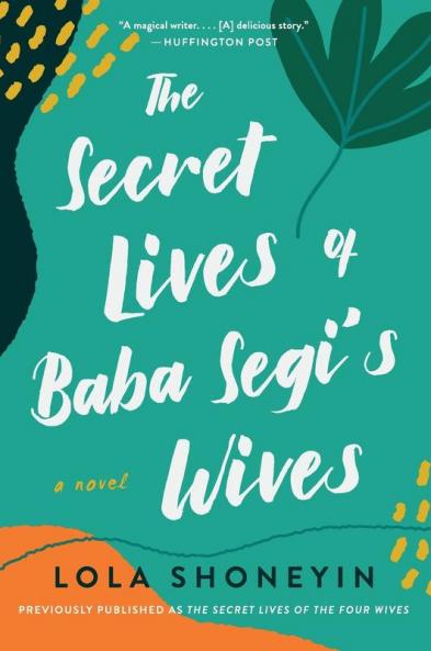 Secret Lives of Baba Segi's Wives