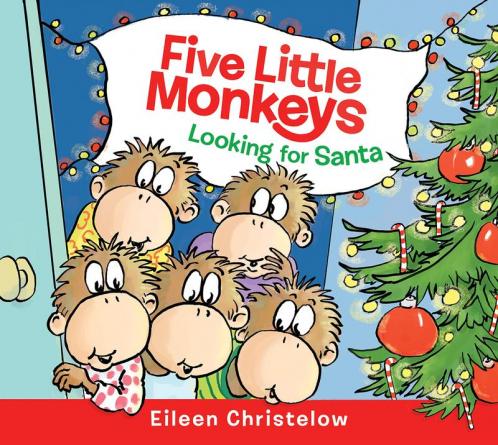 FIVE LITTLE MONKEYS LOOKING FOR SANTA BOARD BOOK