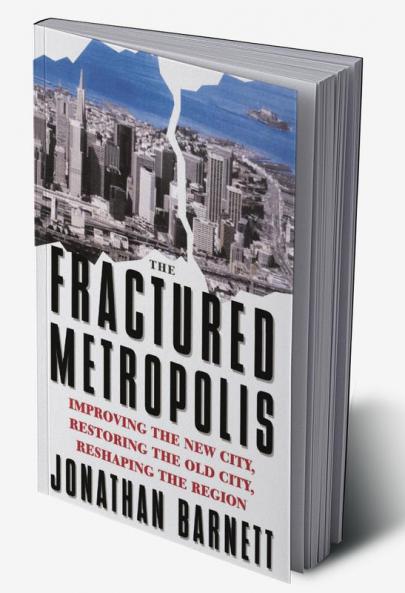 Fractured Metropolis