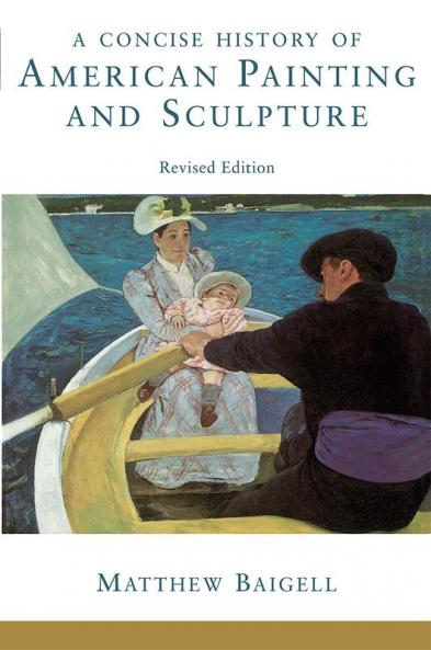 Concise History Of American Painting And Sculpture