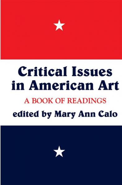 Critical Issues In American Art