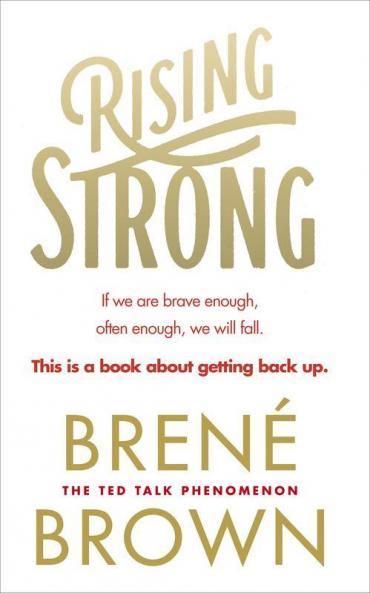 Rising Strong BRENE BROWN