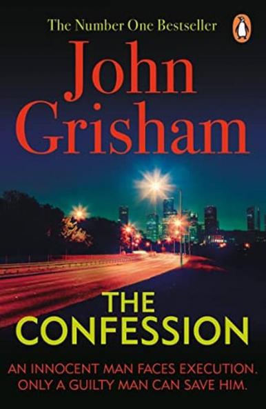 Confession The A gripping crime thriller from the Sunday Times bestselling author of mystery and suspense