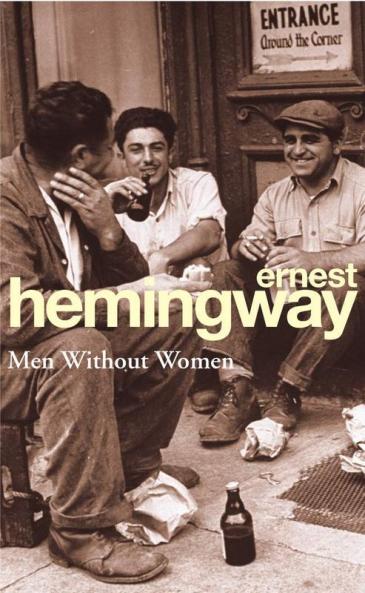 MEN WITHOUT WOMEN