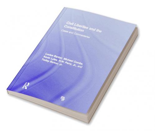 Civil Liberties and the Constitution