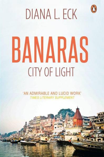 Banaras : City Of Light