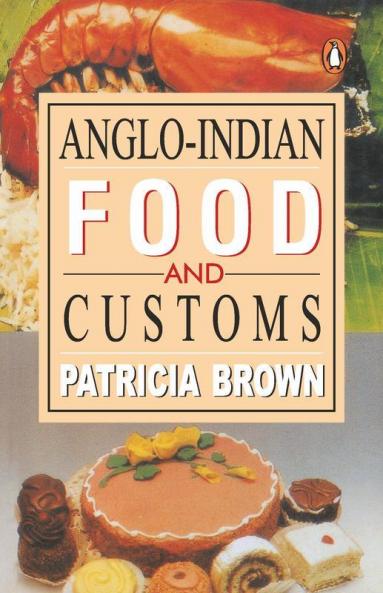 Anglo Indian Food And Customs