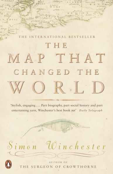 The Map That Changed the World: A Tale of Rocks Ruin and Redemption