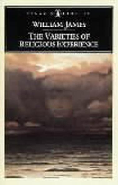 The Varieties of Religious Experience