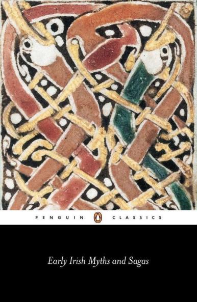 Early Irish Myths & Sagas