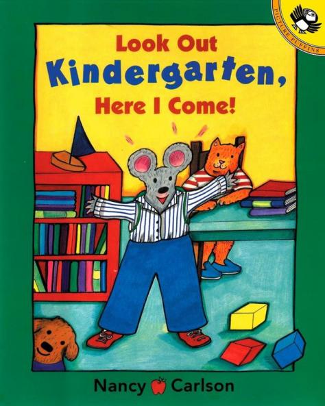 Look Out Kindergarten Here I Come
