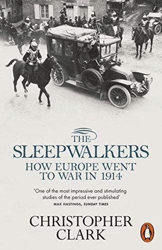 Sleepwalkers : How Europe Went to War in