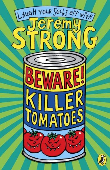 Beware! Killer Tomatoes