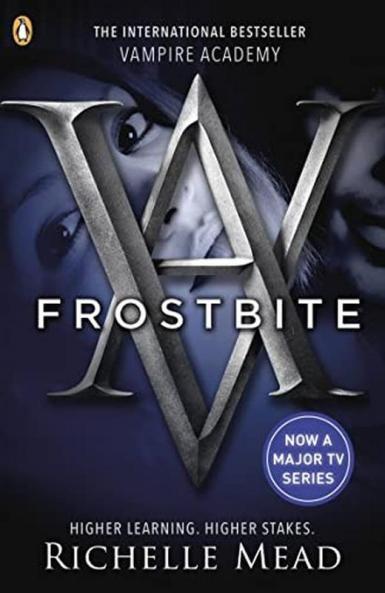 Vampire Academy (2) : Frostbite : bk 2