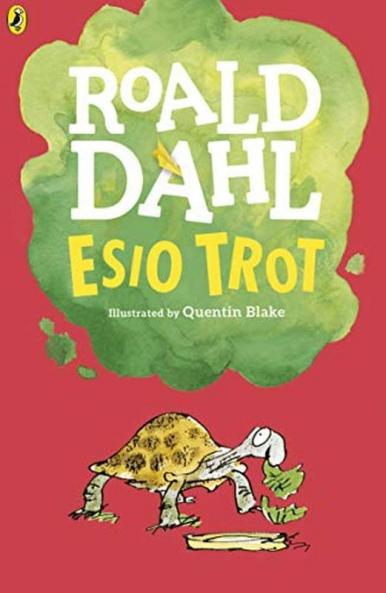 Esio Trot (Dahl Fiction) Dahl Roald and Blake Quentin  by Dahl Roald and Blake Quentin