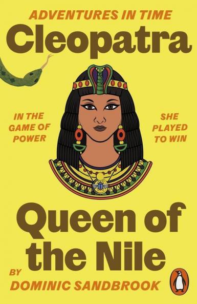Adventures in Time: Cleopatra Queen of the Nile