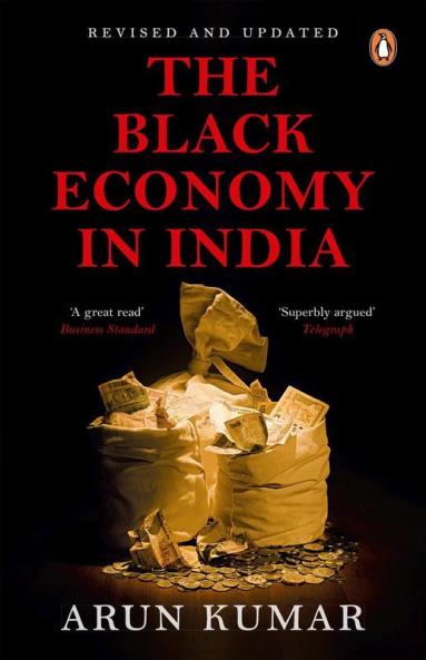 The Black Economy In India