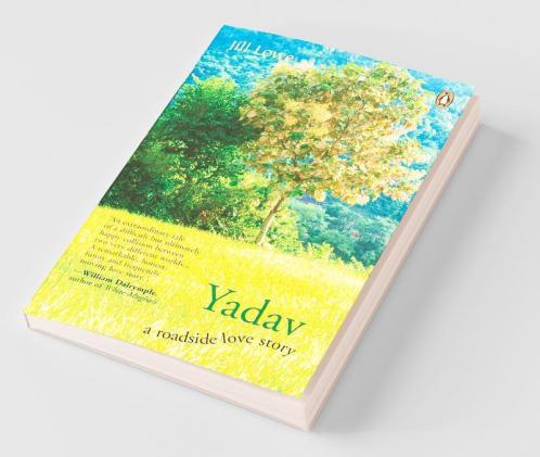 Yadav : A Roadside Love Story
