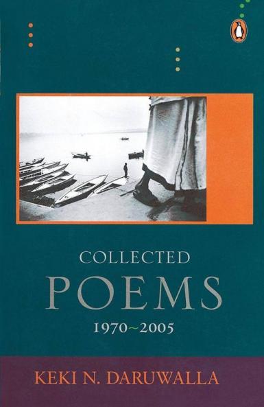 COLLECTED POEMS 1970 - 2005
