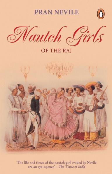Nautch Girls of the Raj