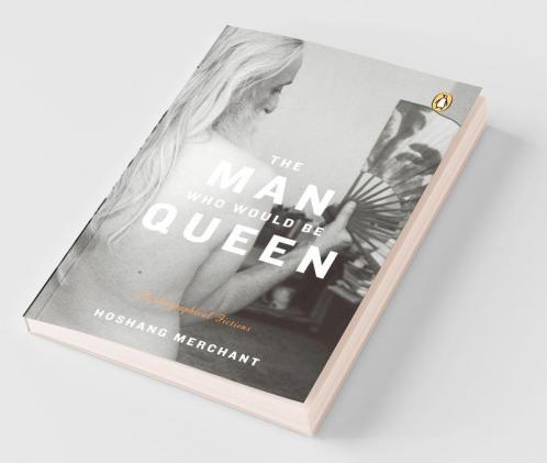 The Man Who Would Be Queen