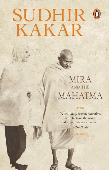 Mira & The Mahatma